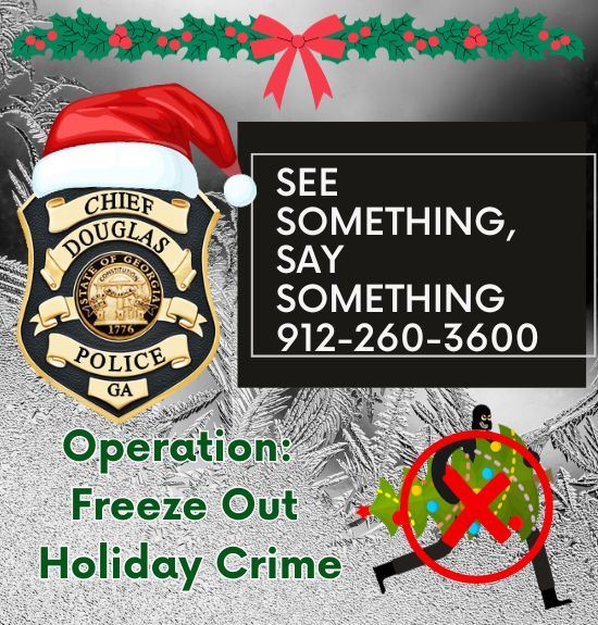 Image of DPD Badge with Santa hat with the anonymous tip line 912-260-3600