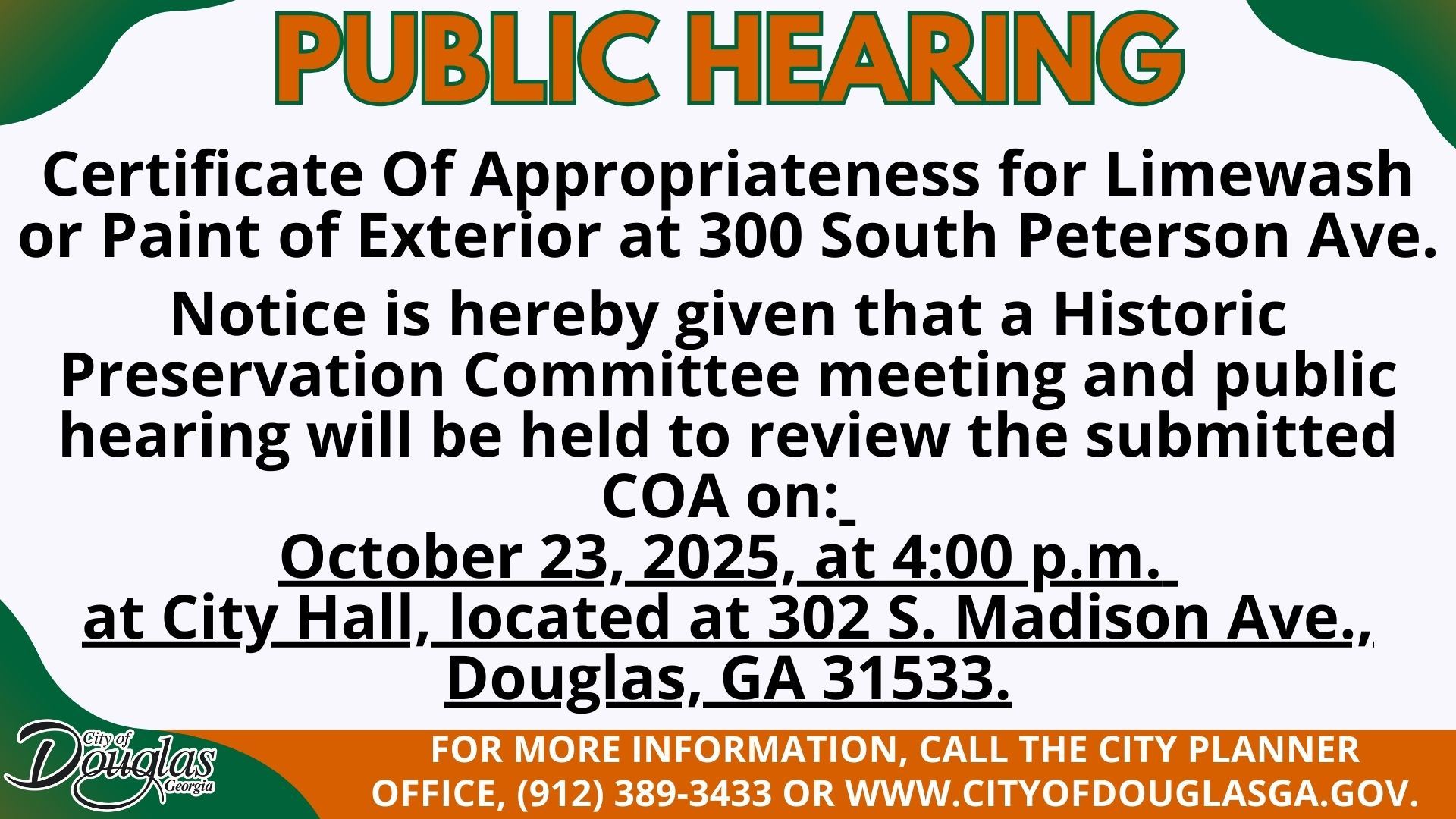 Public Hearing for Certificate of Appropriateness at 300 S. Peterson Avenue