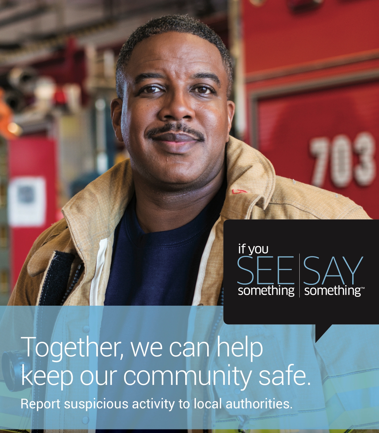Firefighter - Image courtesy of https://www.dhs.gov/see-something-say-something  Opens in new window