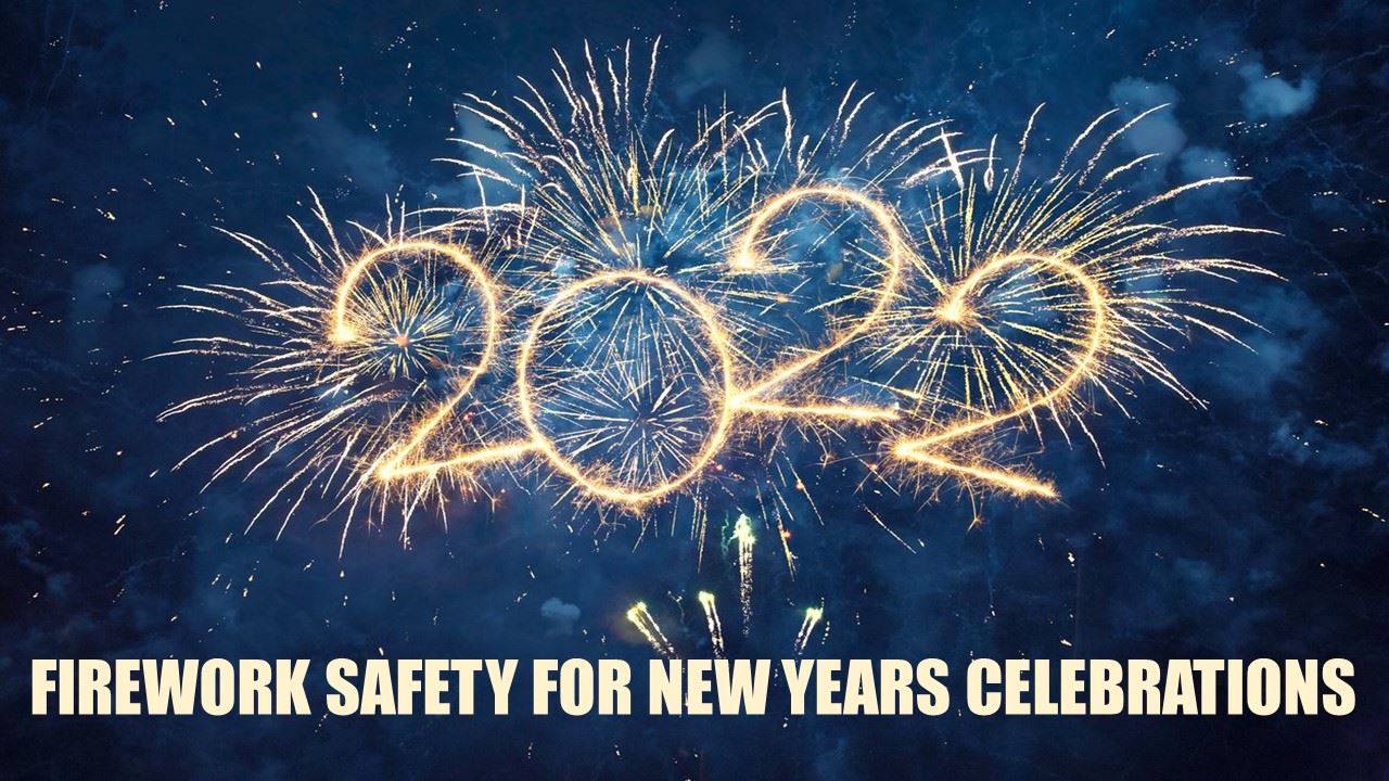 Firework Safety - New Years